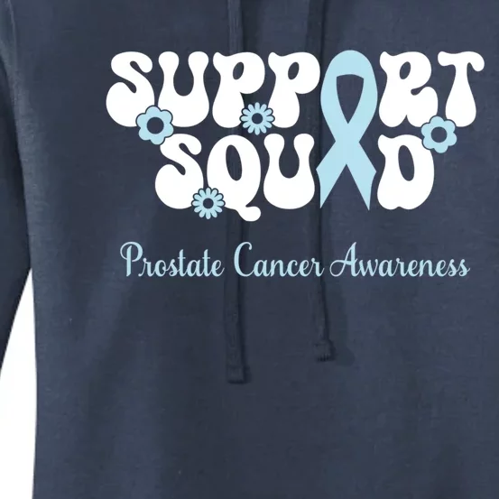 Prostate Cancer Support Squad Prostate Cancer Awareness Great Gift Women's Pullover Hoodie