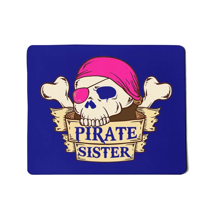 Pirate Captain Sister Halloween Pirate Sister Mousepad