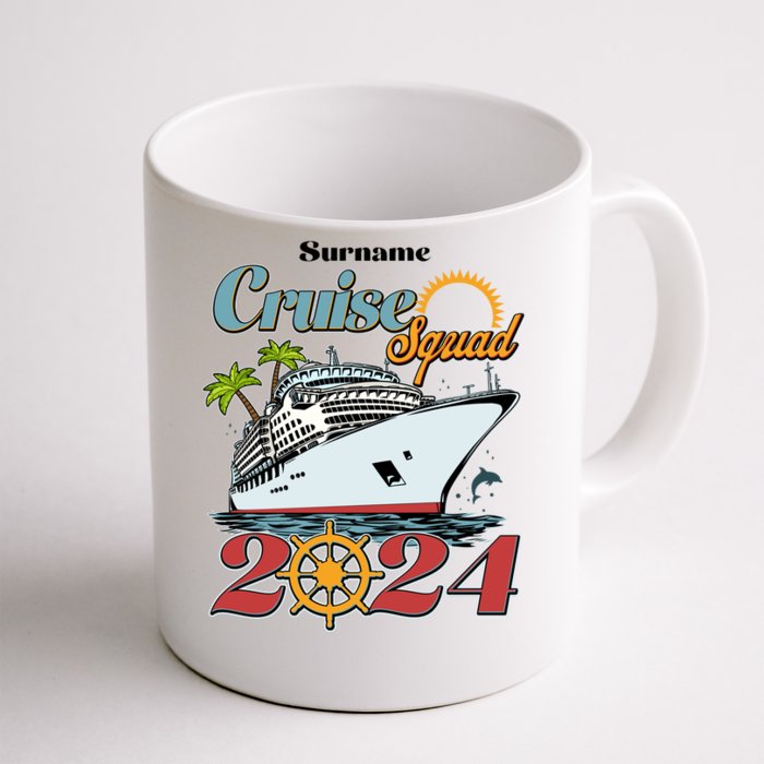 Personalized Cruise Squad Vacation Custom Name 2024 Front & Back Coffee Mug