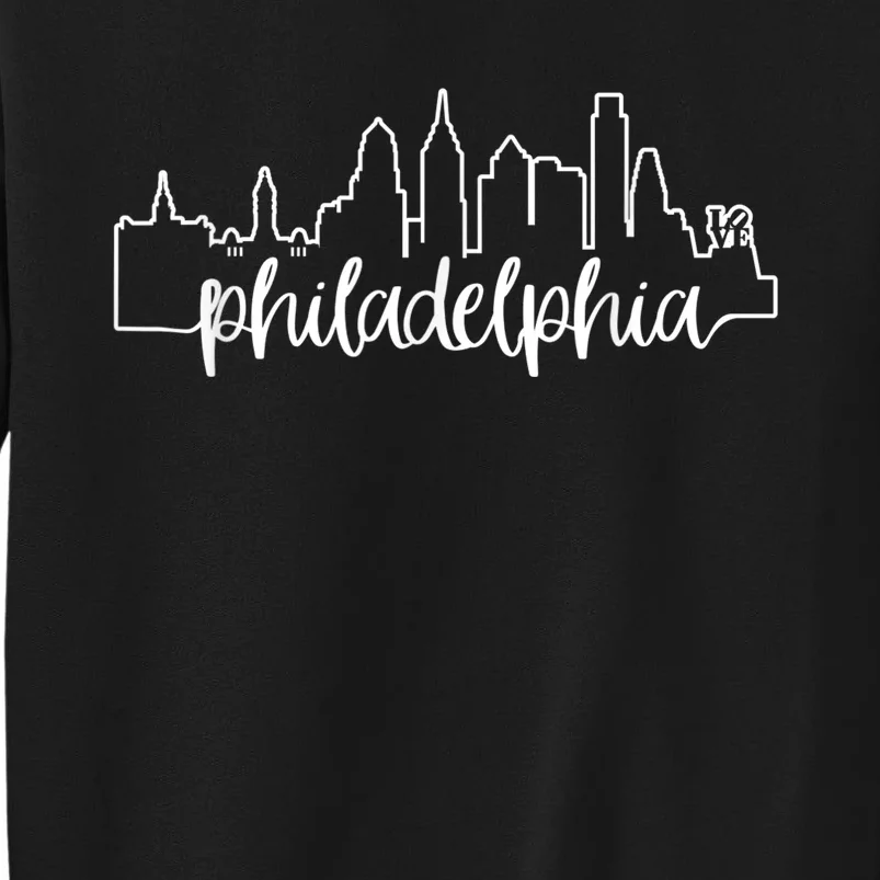 Philadelphia City Skyline Cute Philly Love Gift Tall Sweatshirt