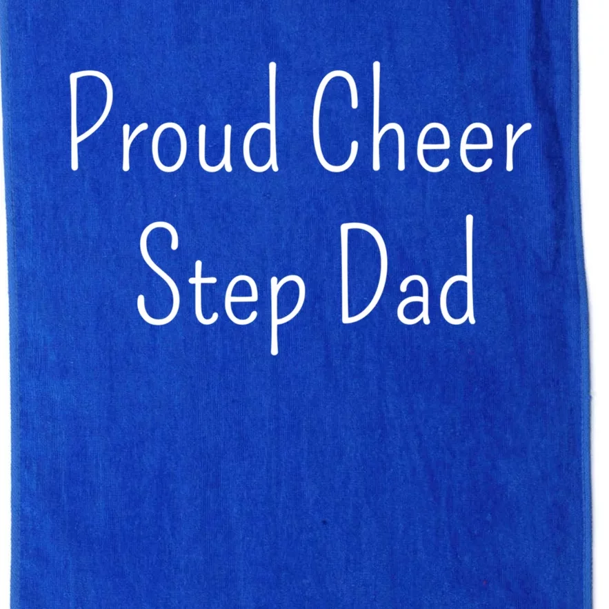 Proud Cheer Step Dad Gift Platinum Collection Golf Towel