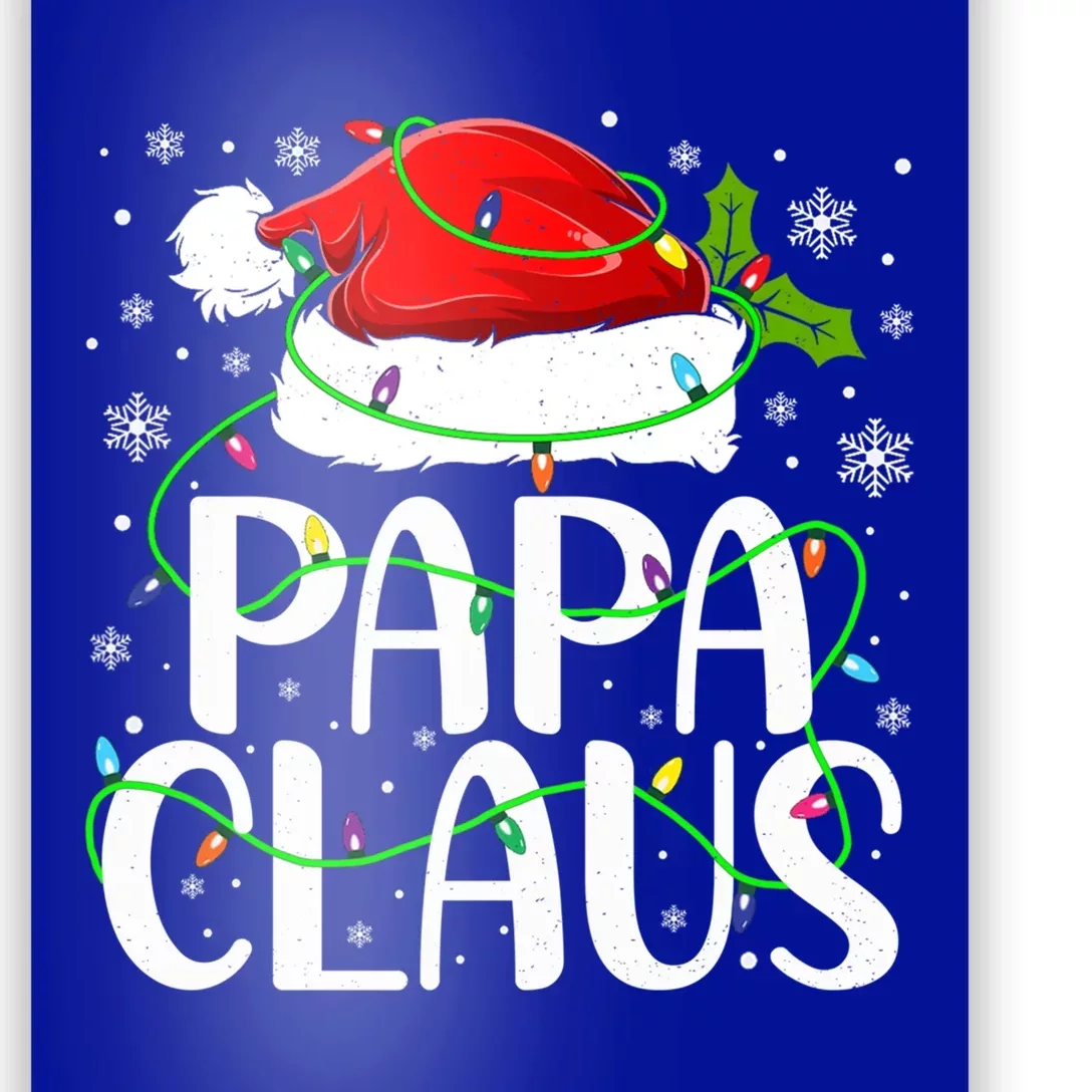 Papa Claus Santa Funny Christmas Pajama Matching Family Gift Poster