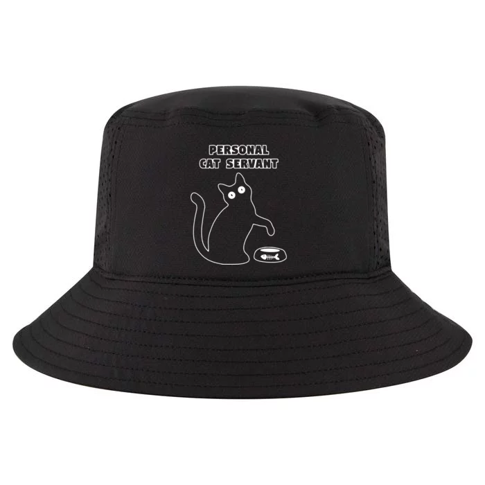 Personal Cat Servant Funny Black Cat Lover Gift Cool Comfort Performance Bucket Hat