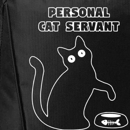 Personal Cat Servant Funny Black Cat Lover Gift City Backpack