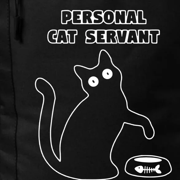 Personal Cat Servant Funny Black Cat Lover Gift Daily Commute Backpack