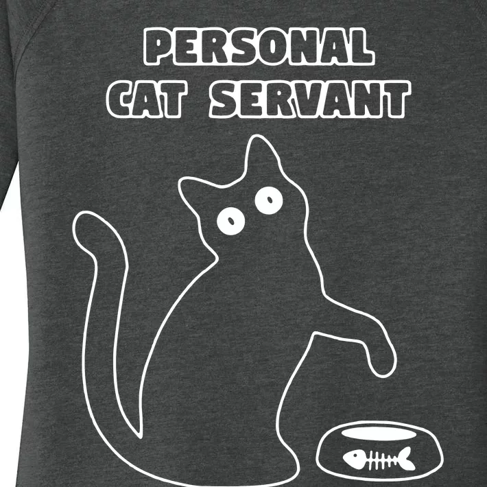 Personal Cat Servant Funny Black Cat Lover Gift Women's Perfect Tri Tunic Long Sleeve Shirt