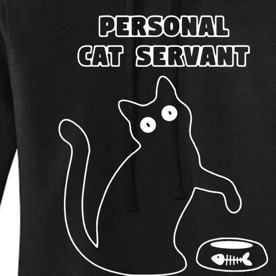 Personal Cat Servant Funny Black Cat Lover Gift Women's Pullover Hoodie