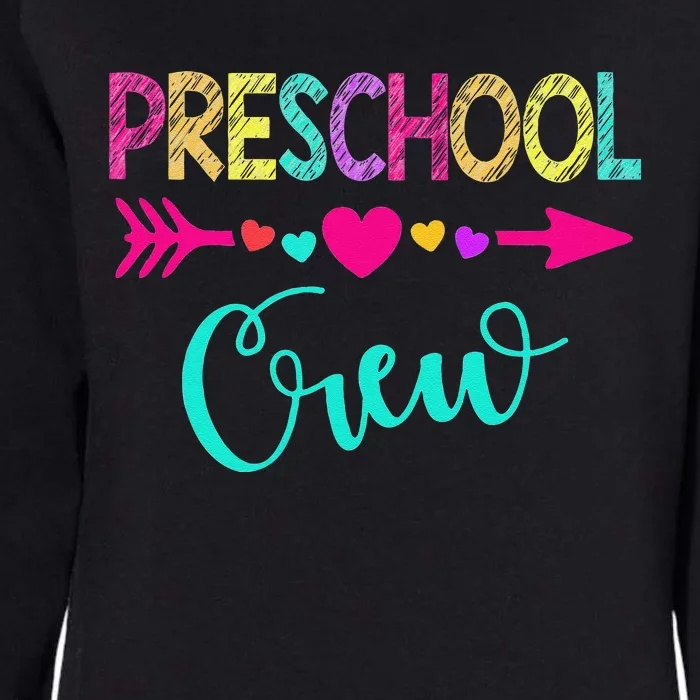 Preschool Crew Teacher 1st Day Of School Womens California Wash Sweatshirt