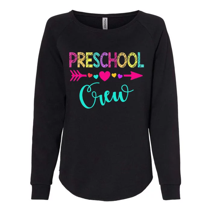 Preschool Crew Teacher 1st Day Of School Womens California Wash Sweatshirt