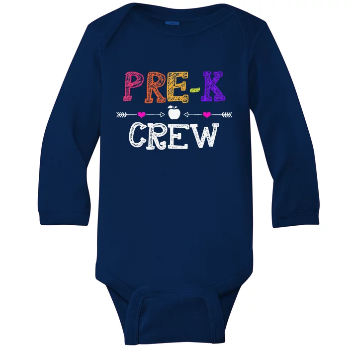 Prek Crew Teacher Funny First Day Of School Gift Baby Long Sleeve Bodysuit