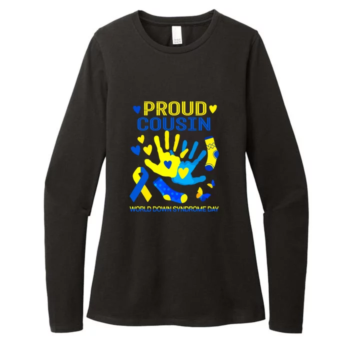 Proud Cousin T21 World Down Syndrome Awareness Day Ribbon Gift Womens CVC Long Sleeve Shirt