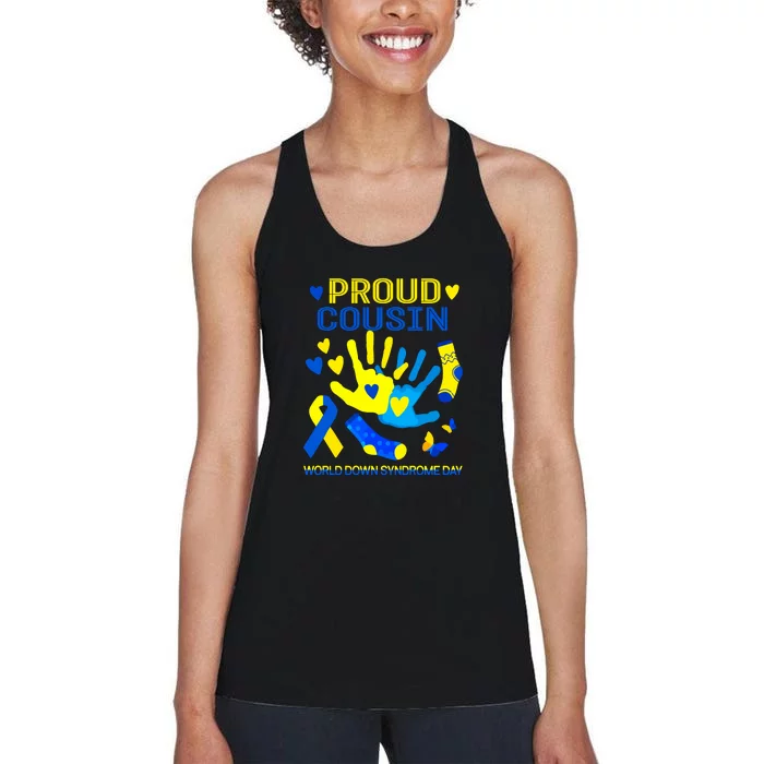 Proud Cousin T21 World Down Syndrome Awareness Day Ribbon Gift Women's Racerback Tank