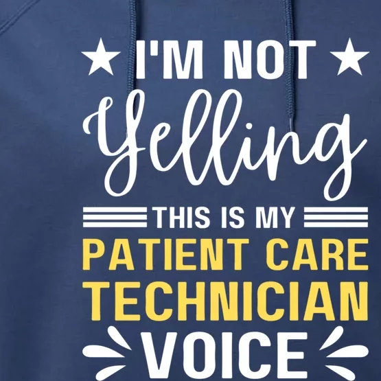 Patient Care Technician Nurse For Pct Week Patient Care Tech Great Gift Performance Fleece Hoodie