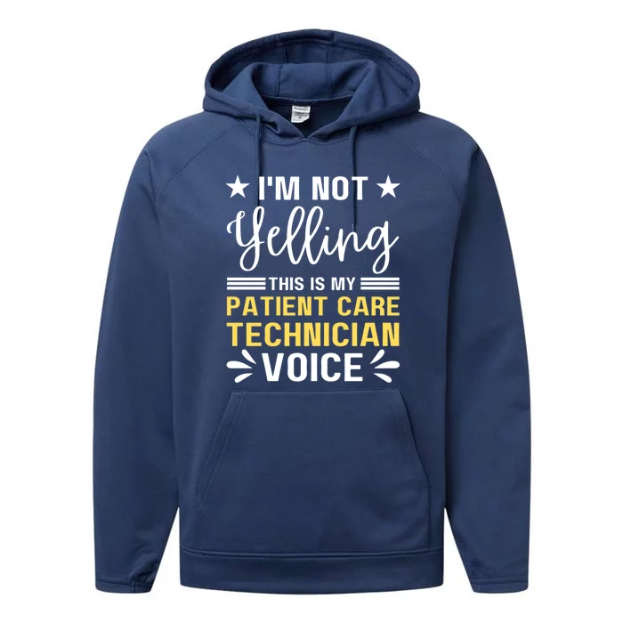 Patient Care Technician Nurse For Pct Week Patient Care Tech Great Gift Performance Fleece Hoodie