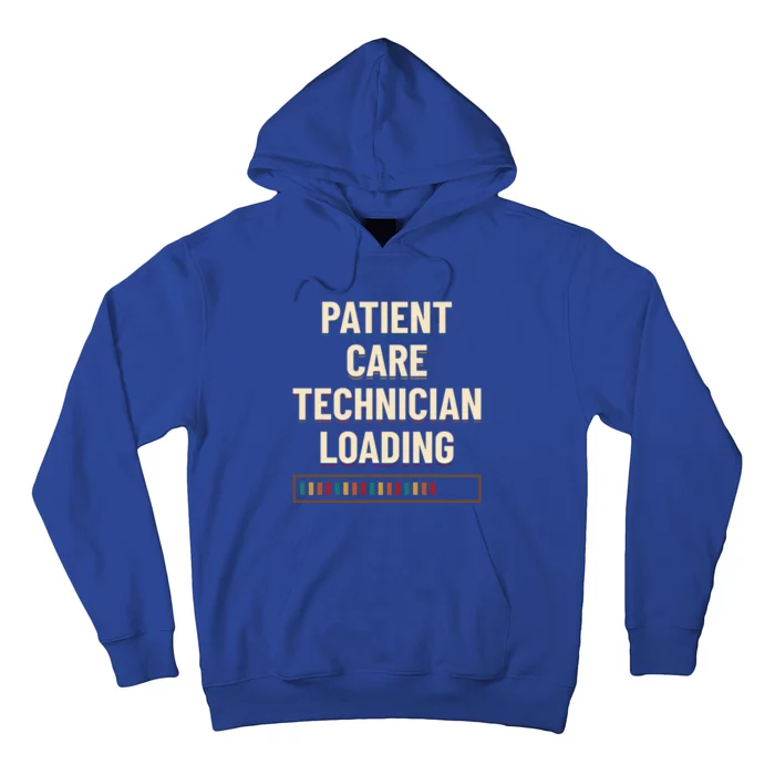 Patient Care Technician Loading Pct Medical Tech Gift Hoodie