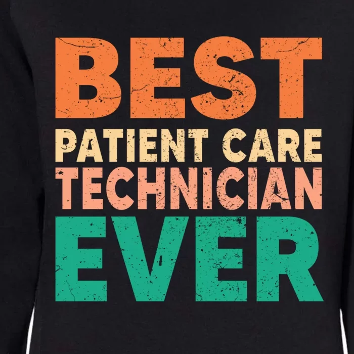 Patient Care Technician Profession Gift Womens California Wash Sweatshirt