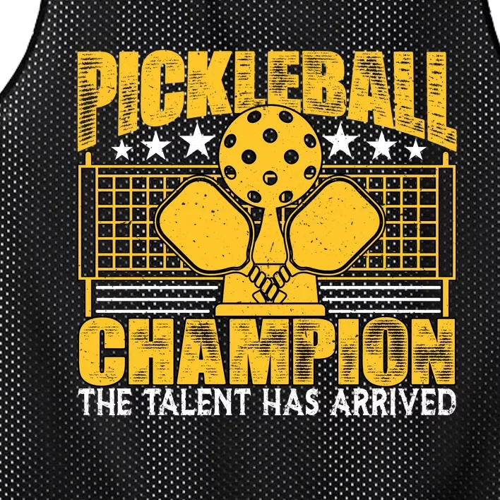 Pickleball Champion The Talent Has Arrived Mesh Reversible Basketball Jersey Tank