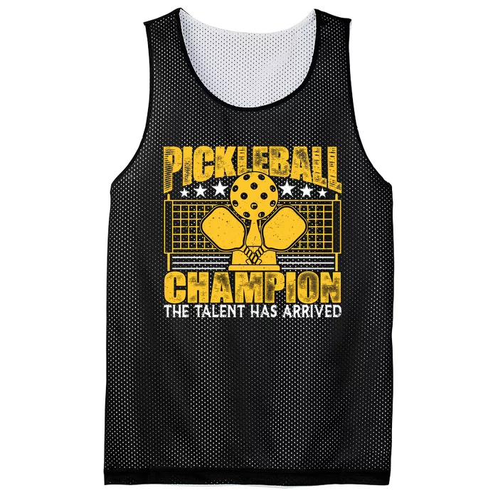 Pickleball Champion The Talent Has Arrived Mesh Reversible Basketball Jersey Tank