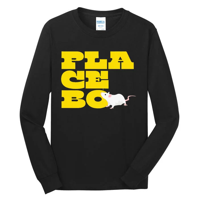 Placebo Clinical Trial Study Experiment Flowers Lab Rat Tall Long Sleeve T-Shirt