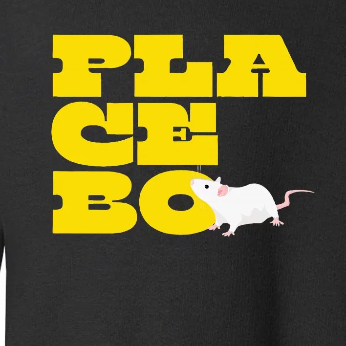 Placebo Clinical Trial Study Experiment Flowers Lab Rat Toddler Sweatshirt