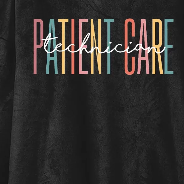 Patient Care Technician Best Patient Care Tech PCT Hooded Wearable Blanket