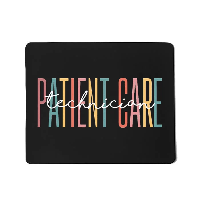 Patient Care Technician Best Patient Care Tech PCT Mousepad