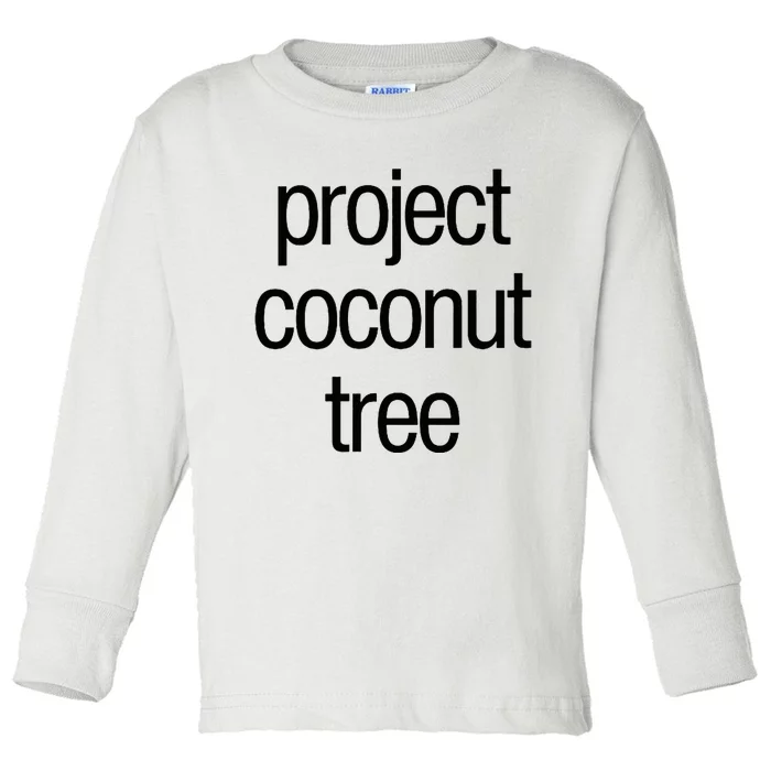 Project Coconut Tree Toddler Long Sleeve Shirt