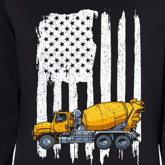 Patriotic Cet Truck Driver Concrete Mixer American Flag Gift Womens California Wash Sweatshirt