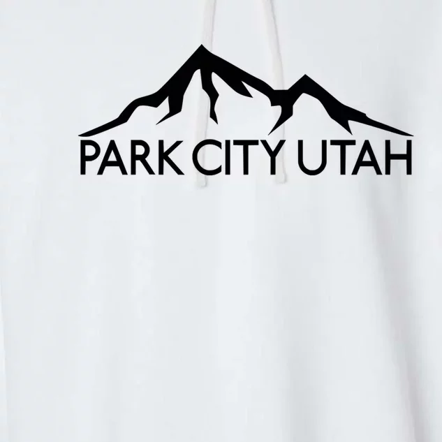 Park City Utah Mountains Skiing Ski Snowboard Hiking Climbing Garment-Dyed Fleece Hoodie