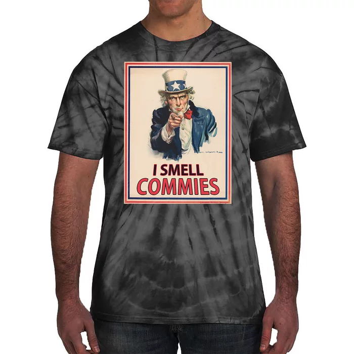 Patriotic Conservative Uncle Sam Poster I Smell Commies Tie-Dye T-Shirt