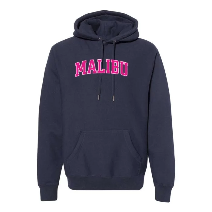 Preppy Collegiate Varsity Pink Malibu California Premium Hoodie