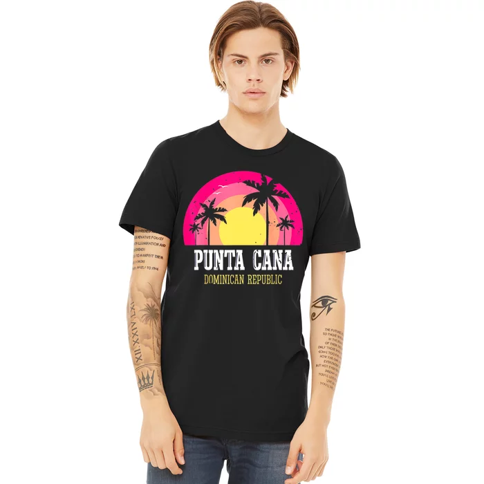 Punta Cana Vacation, Punta Cana Souvenirs Dominican Republic Premium T-Shirt