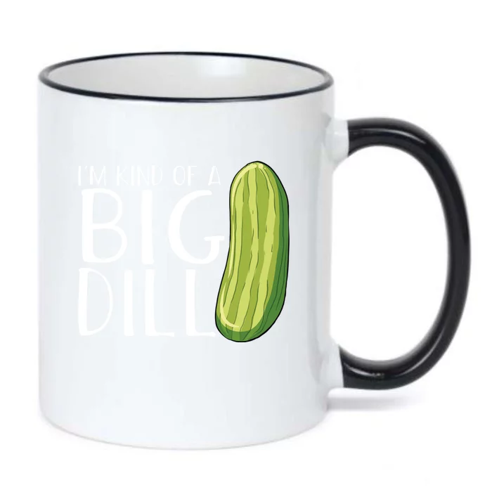 Pickle Cucumber Vegan IM Kind Of A Big Dill Meaningful Gift Black Color Changing Mug