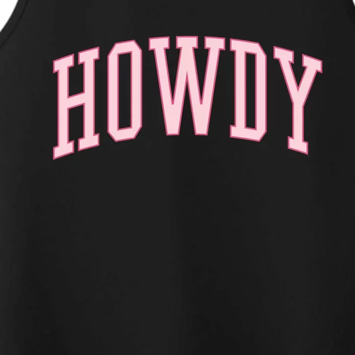 Preppy Cowgirl Varsity Pink Howdy Gift Performance Tank