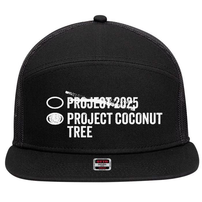 Project Coconut Vs Project 2025 Funny Voting Ballot 7 Panel Mesh Trucker Snapback Hat