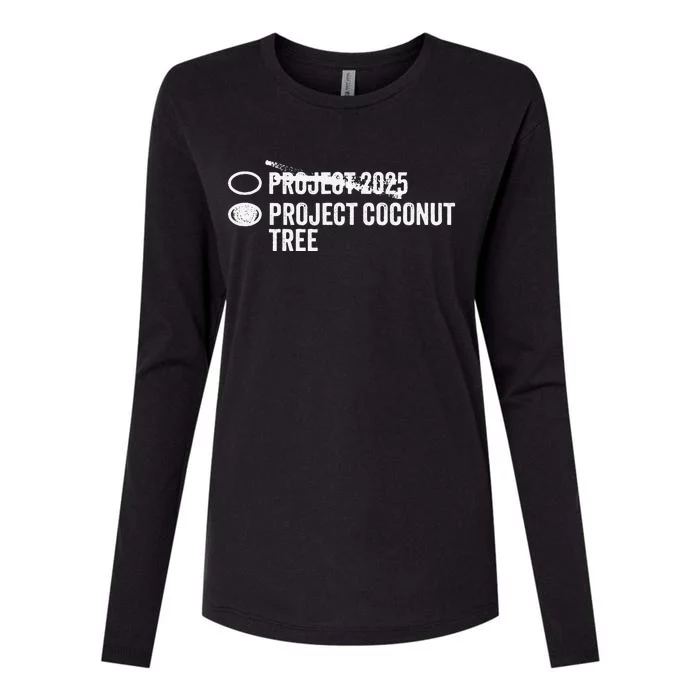 Project Coconut Vs Project 2025 Funny Voting Ballot Womens Cotton Relaxed Long Sleeve T-Shirt