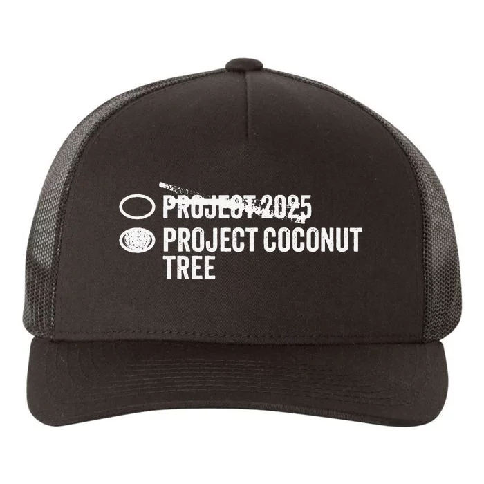 Project Coconut Vs Project 2025 Funny Voting Ballot Yupoong Adult 5-Panel Trucker Hat