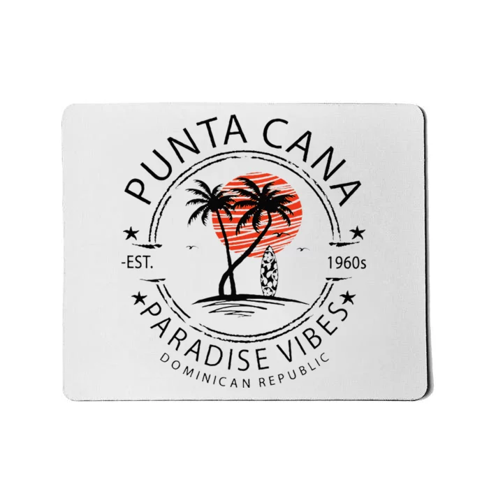 Punta Cana Vacation Dominican Republic Summer Paradise Mousepad