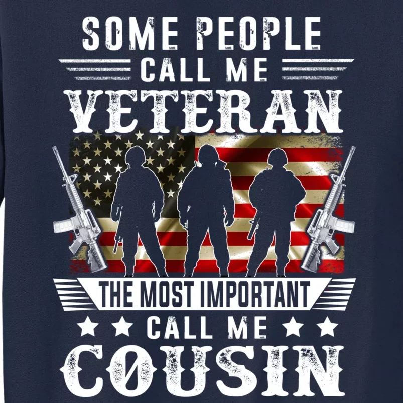 Proud Cousin Veteran American Flag Gifts VeteranS Day Tall Sweatshirt