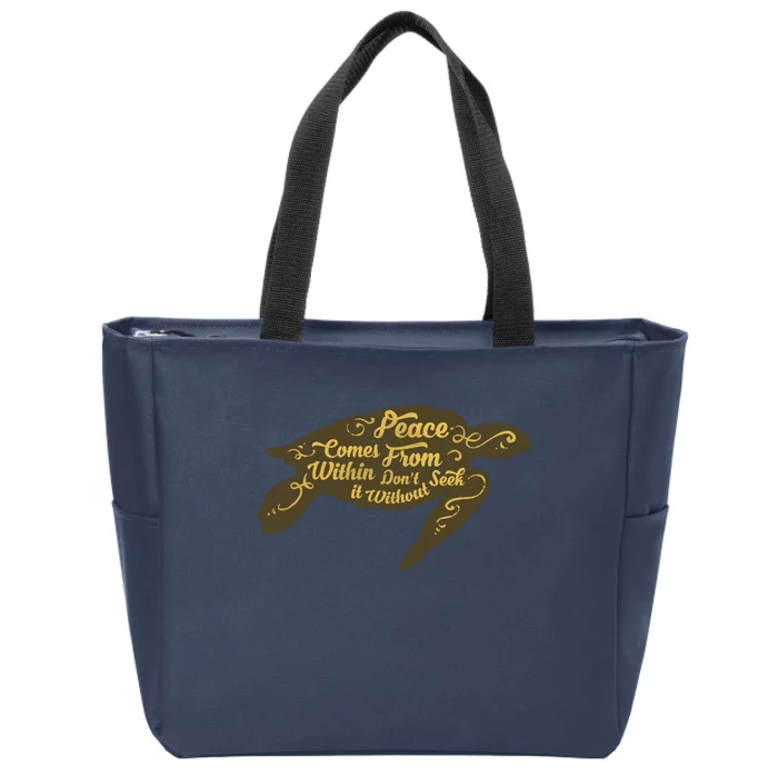 Peace Comes Within Zip Tote Bag