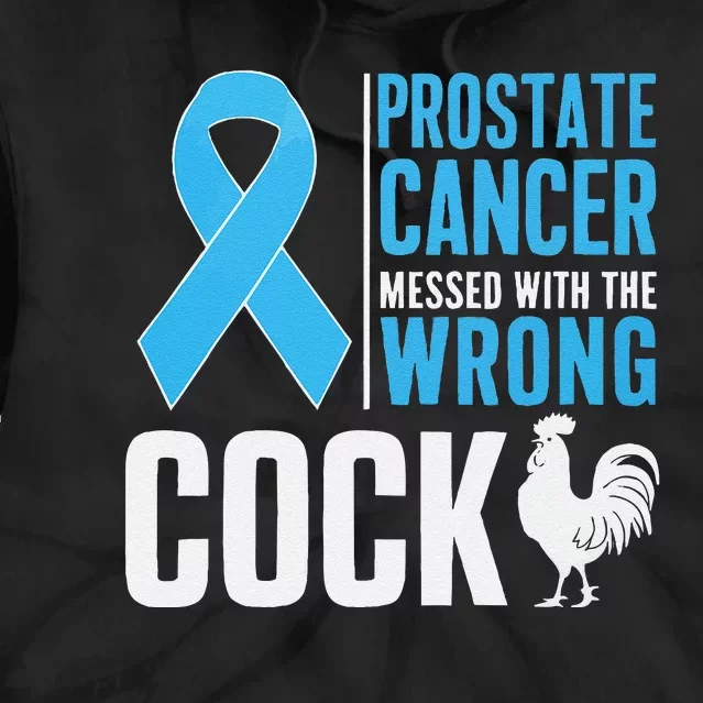 Prostate Cancer Warrior Prostate Cancer Awareness Tie Dye Hoodie