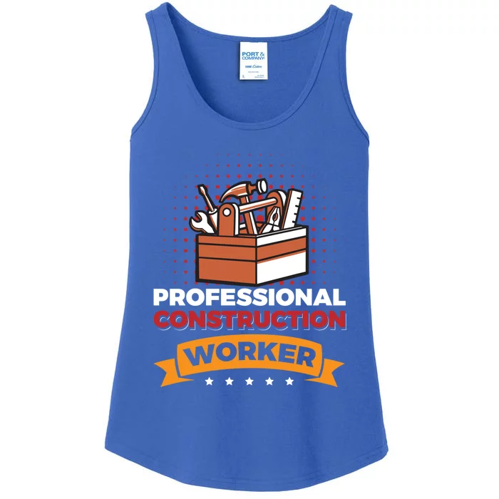 Professional Construction Worker Funny Gift Ladies Essential Tank