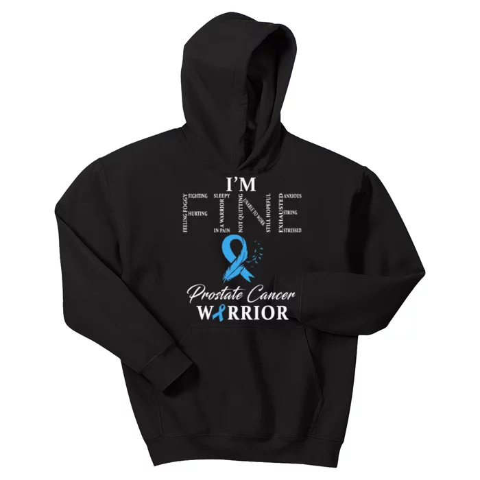 Prostate Cancer Warrior Im Fine Kids Hoodie