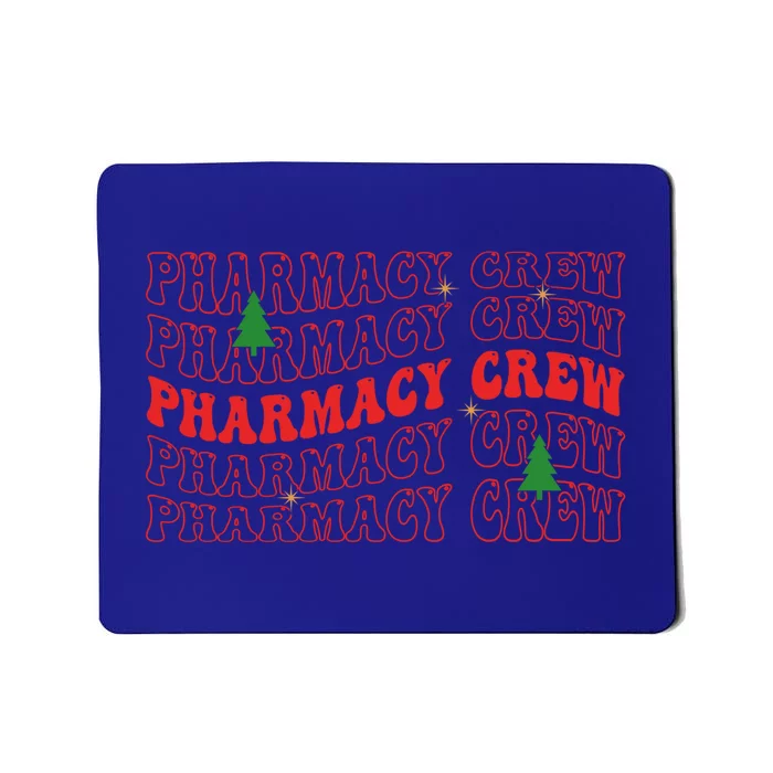 Pharmacy Crew Xmas Pharm Tech Pharmacist Christmas Meaningful Gift Mousepad