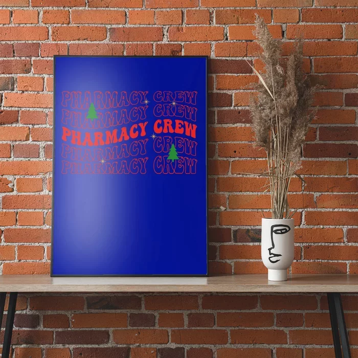 Pharmacy Crew Xmas Pharm Tech Pharmacist Christmas Meaningful Gift Poster