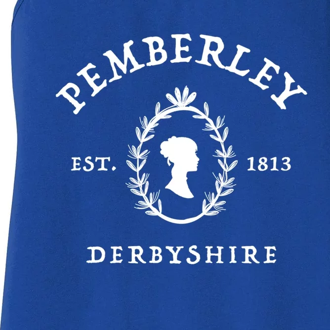 Pemberley Derbyshire 1813 Pride And Prejudice Jane Austen Cute Gift Women's Racerback Tank