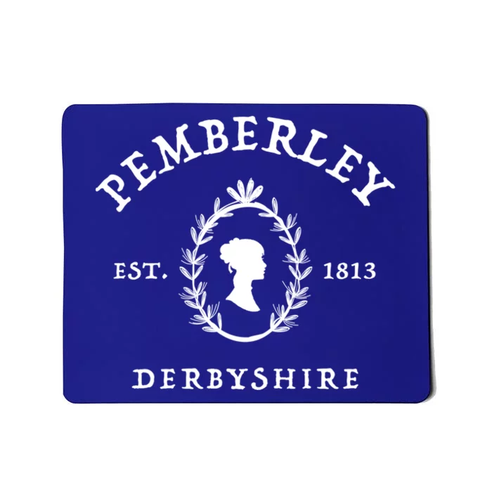 Pemberley Derbyshire 1813 Gift Pride And Prejudice Jane Austen Gift Mousepad