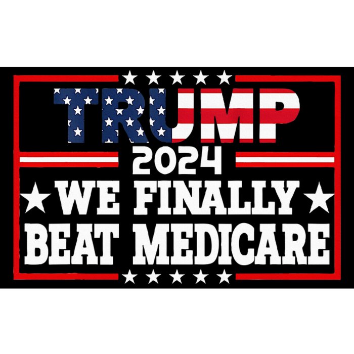 Presidential Debates 2024 We Finally Beat Medicare Bumper Sticker