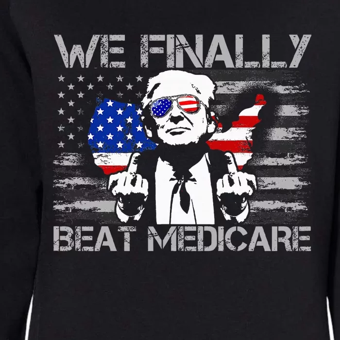 Presidential Debates 2024 We Finally Beat Medicare Womens California Wash Sweatshirt