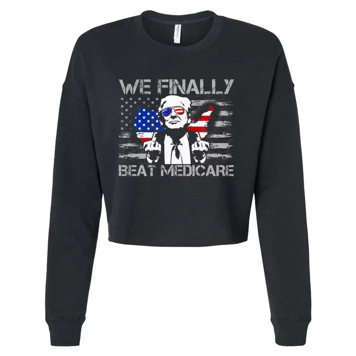 Presidential Debates 2024 We Finally Beat Medicare Cropped Pullover Crew